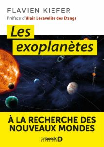 Livre les exoplanètes : à la recherche des nouveaux mondes